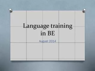Language training in BE