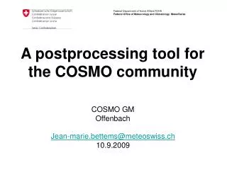 A postprocessing tool for the COSMO community