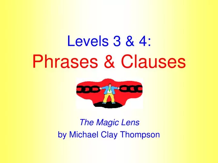 levels 3 4 phrases clauses
