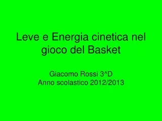 leve e energia cinetica nel gioco del basket