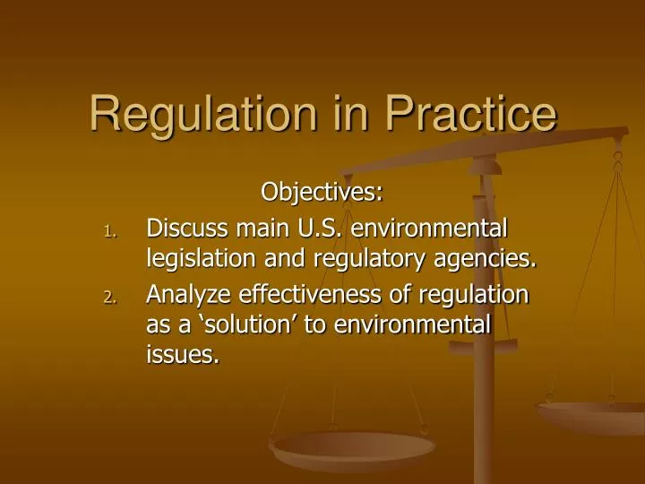 regulation in practice