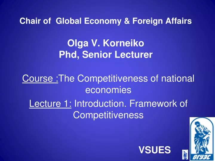 chair of global economy foreign affairs olga v korneiko phd senior lecturer