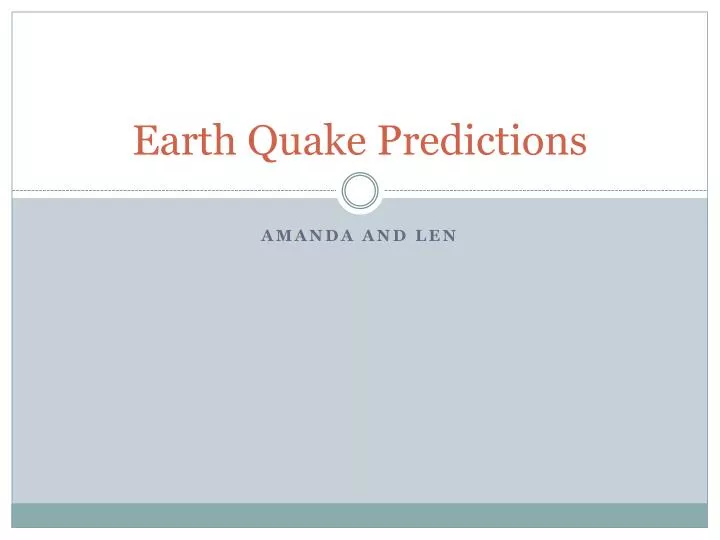 earth quake predictions