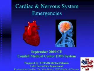 Cardiac &amp; Nervous System Emergencies