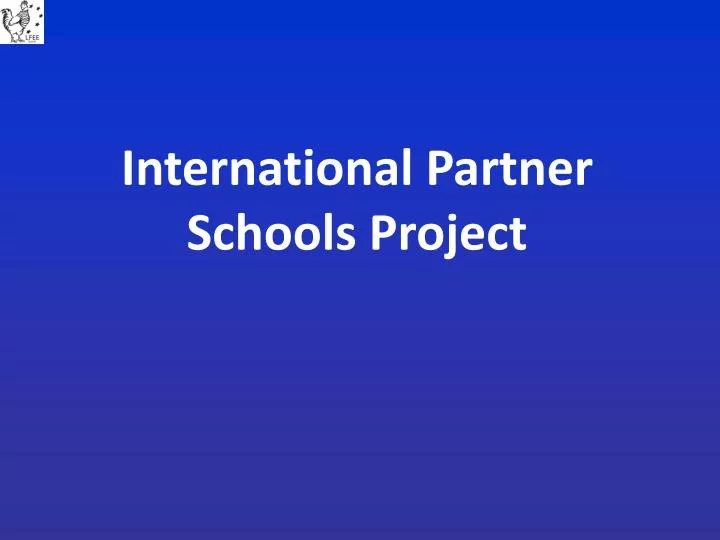 international partner schools project
