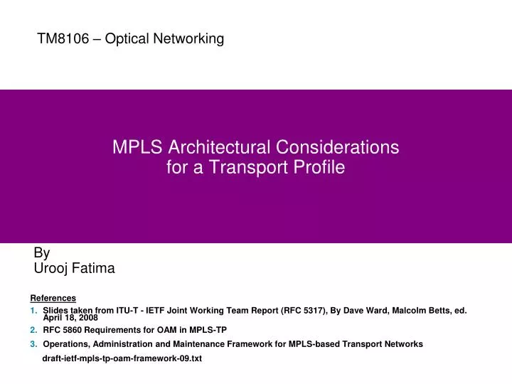 mpls architectural considerations for a transport profile