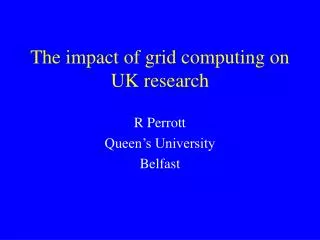 The impact of grid computing on UK research