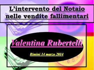 l intervento del notaio nelle vendite fallimentari