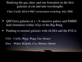 Studying the gas, dust, and star formation in the first galaxies at cm and mm wavelengths