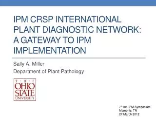 IPM CRSP International Plant Diagnostic Network: A Gateway to IPM Implementation