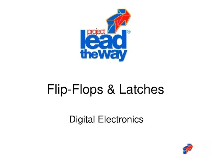 flip flops latches