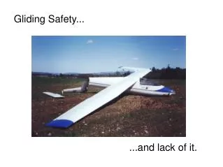 Gliding Safety...