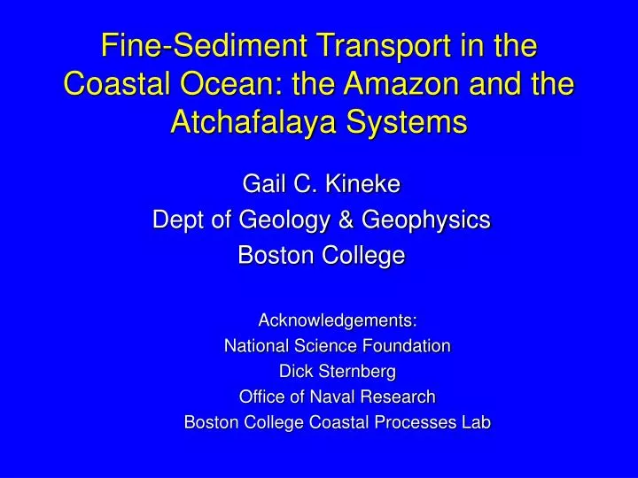 fine sediment transport in the coastal ocean the amazon and the atchafalaya systems