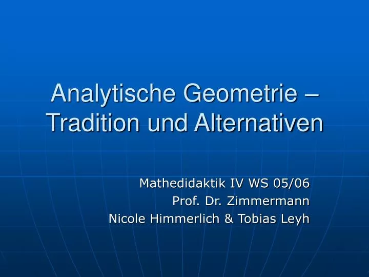 analytische geometrie tradition und alternativen