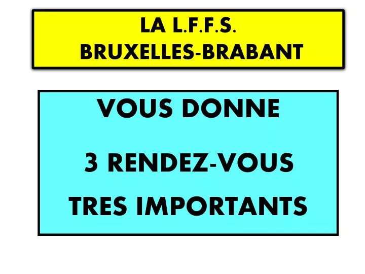 la l f f s bruxelles brabant