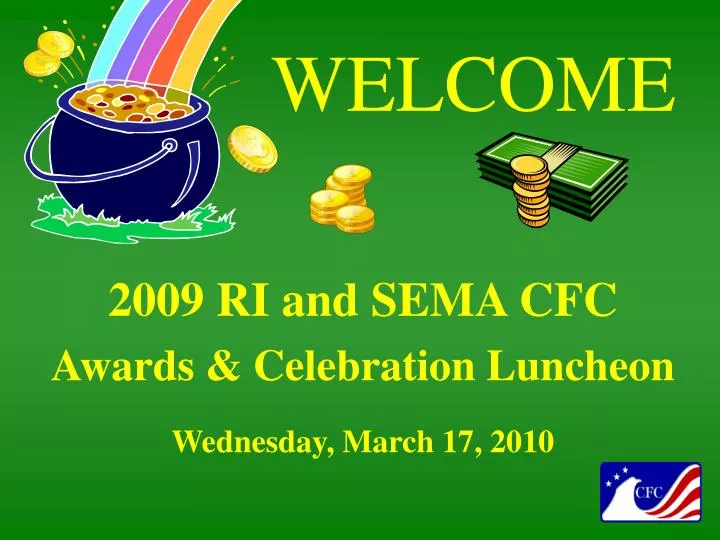 2009 ri and sema cfc awards celebration luncheon wednesday march 17 2010