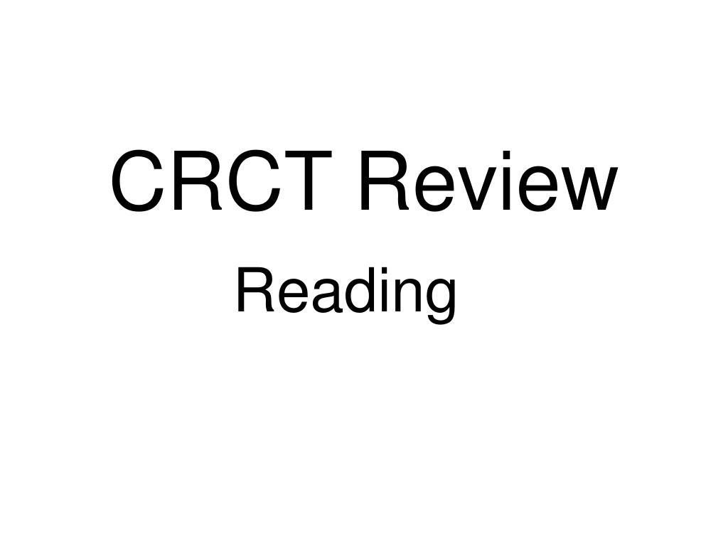 PPT - CRCT Review PowerPoint Presentation, free download - ID:4702754