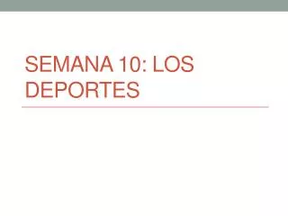 semana 10 los deportes