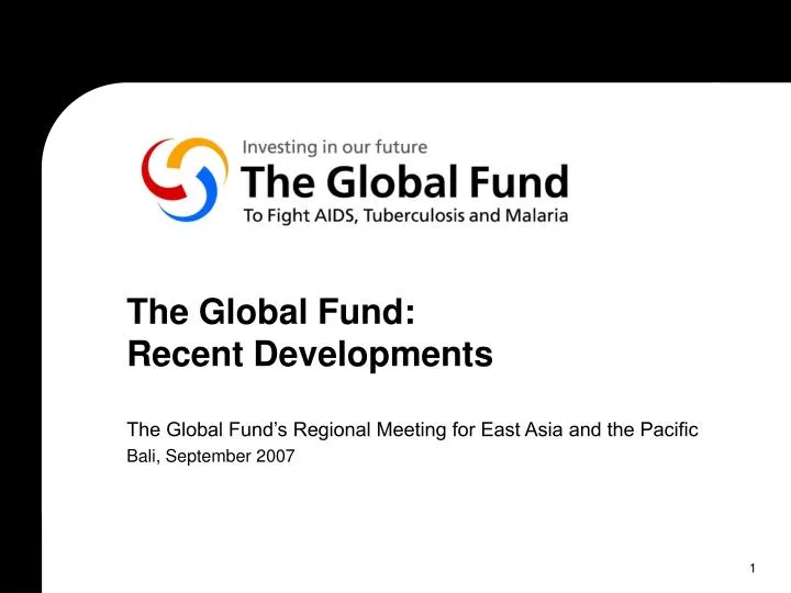 the global fund recent developments