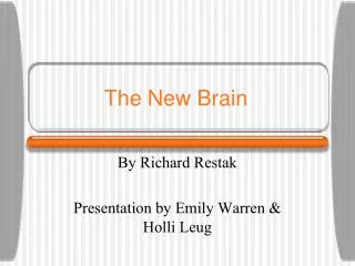 The New Brain