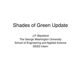 Shades of Green Update