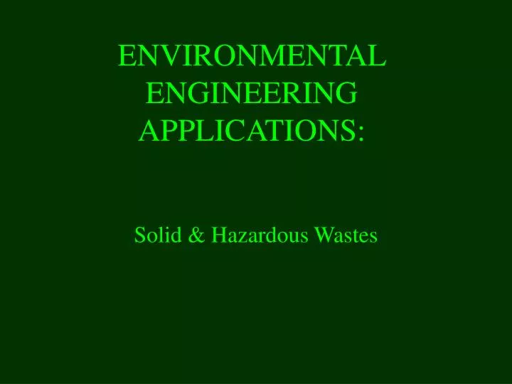 environmental engineering applications