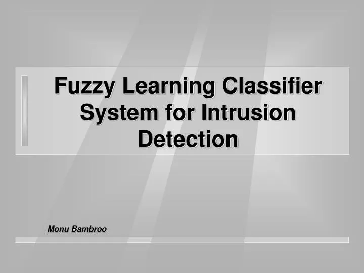fuzzy learning classifier system for intrusion detection