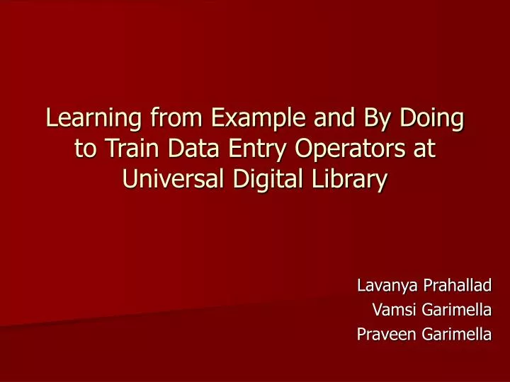 learning from example and by doing to train data entry operators at universal digital library
