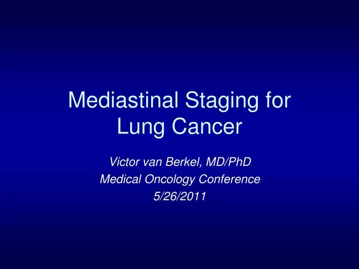 mediastinal staging for lung cancer