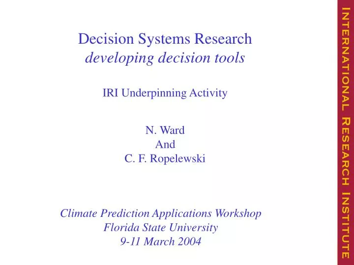 decision systems research developing decision tools iri underpinning activity