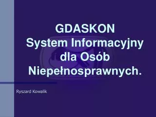 gdaskon system informacyjny dla os b niepe nosprawnych