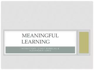 Meaningful Learning