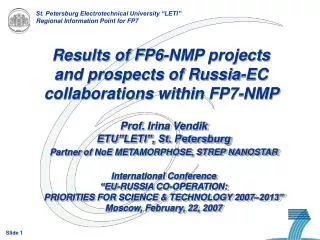 Results of FP6-NMP projects and prospects of Russia-EC collaborations within FP7-NMP