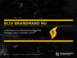 bliv brandmand nu