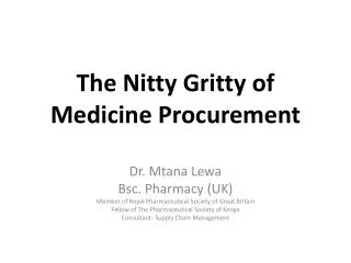 The Nitty Gritty of Medicine Procurement