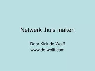 netwerk thuis maken