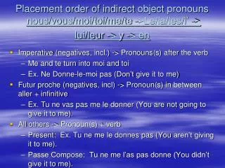 placement order of indirect object pronouns nous vous moi toi me te le la les l lui leur y en