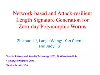 Network-based and Attack-resilient Length Signature Generation for Zero-day Polymorphic Worms
