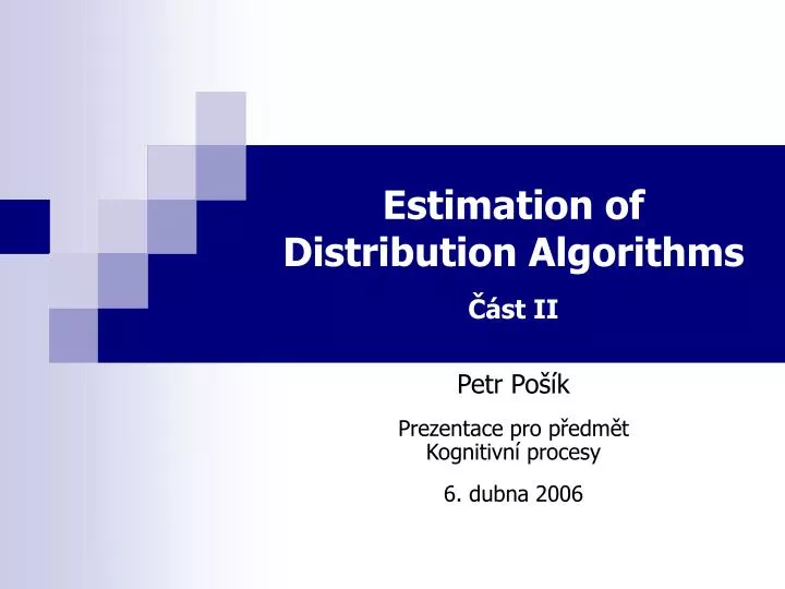 estimation of distribution algorithms st ii
