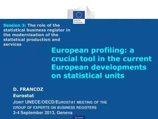 European profiling: a crucial tool in the current European developments on statistical units