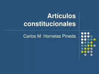 art culos constitucionales