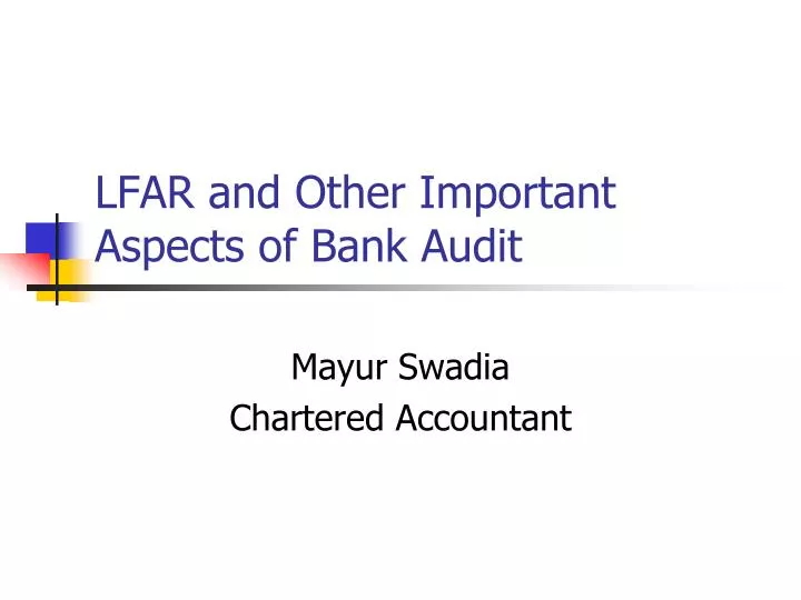 lfar and other important aspects of bank audit
