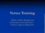 Vortex Training - slide 1