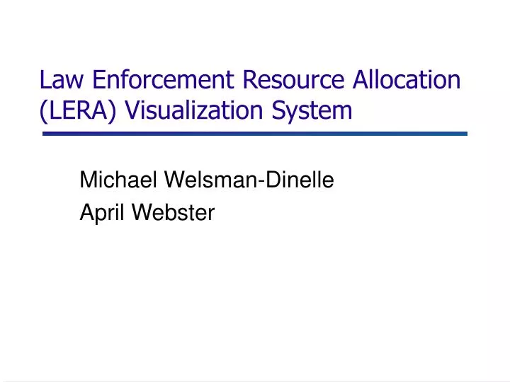 law enforcement resource allocation lera visualization system