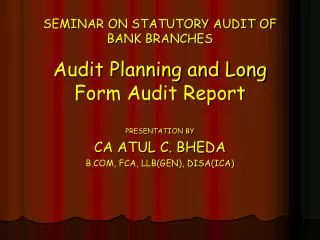 SEMINAR ON STATUTORY AUDIT OF BANK BRANCHES