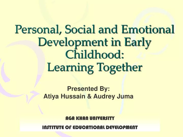 personal social and emotional development in early childhood learning together