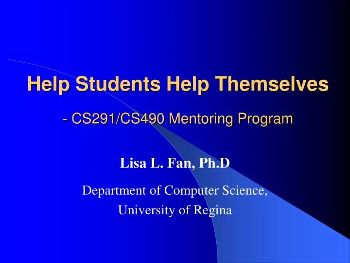 help students help themselves cs291 cs490 mentoring program