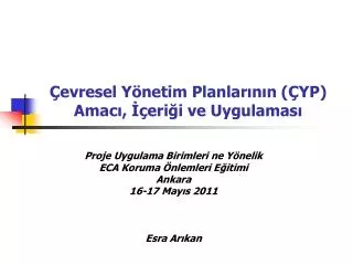 evresel y netim planlar n n yp amac eri i ve uygulamas