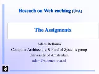 Reseach on Web caching (UvA)