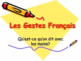 les gestes fran ais